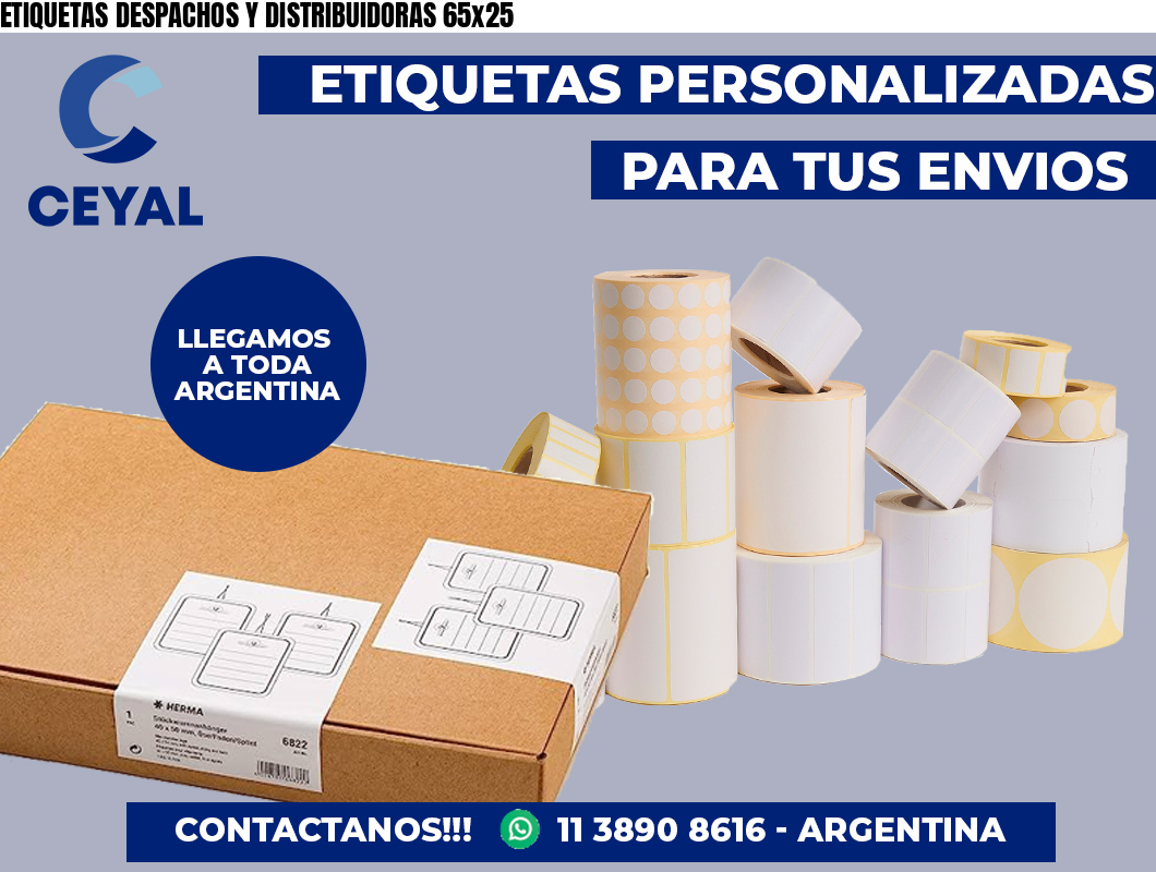 ETIQUETAS DESPACHOS Y DISTRIBUIDORAS 65×25