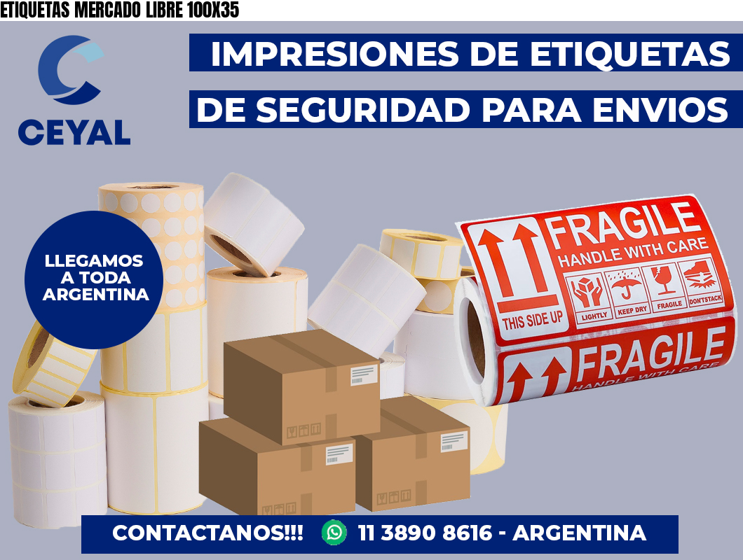 ETIQUETAS MERCADO LIBRE 100X35
