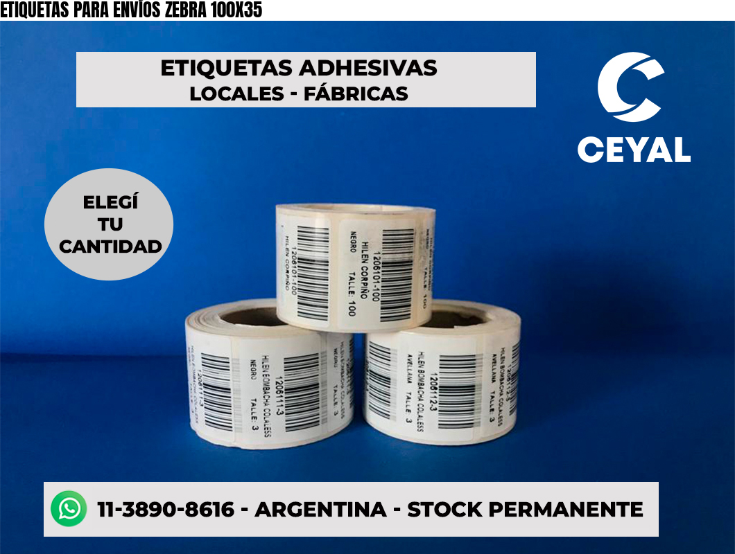 ETIQUETAS PARA ENVÍOS ZEBRA 100X35