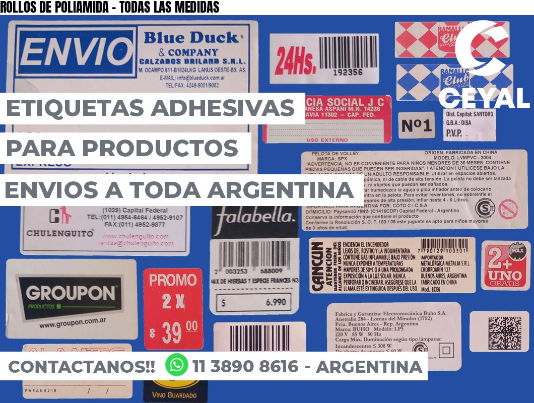 ROLLOS DE POLIAMIDA - TODAS LAS MEDIDAS