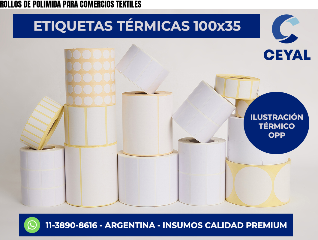 ROLLOS DE POLIMIDA PARA COMERCIOS TEXTILES