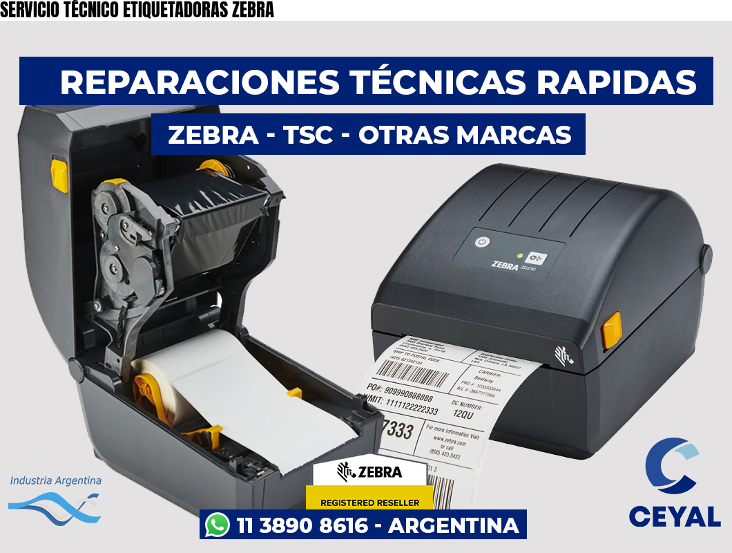 SERVICIO TÉCNICO ETIQUETADORAS ZEBRA