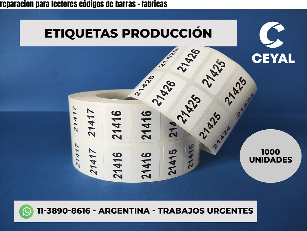 reparacion para lectores códigos de barras - fabricas