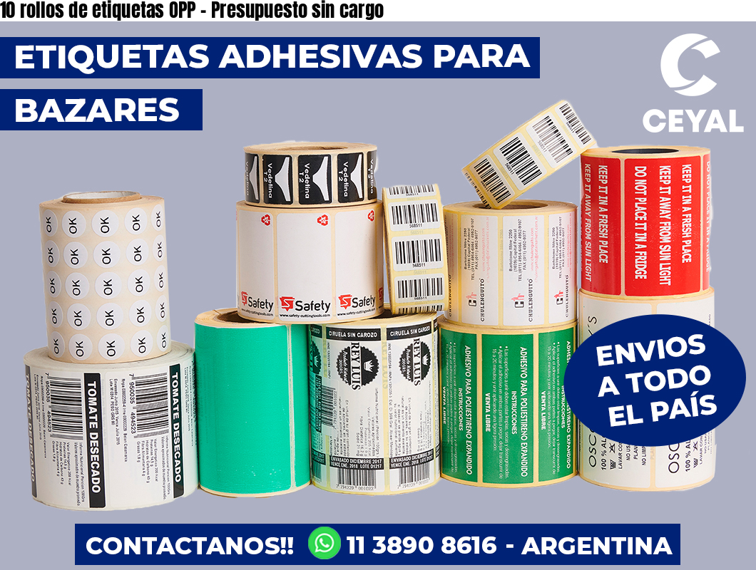 10 rollos de etiquetas OPP – Presupuesto sin cargo