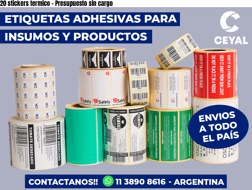 20 stickers termico - Presupuesto sin cargo
