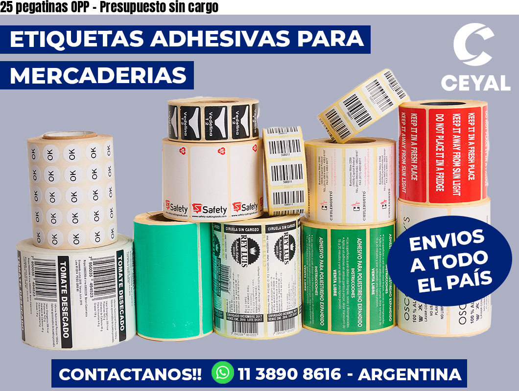25 pegatinas OPP - Presupuesto sin cargo