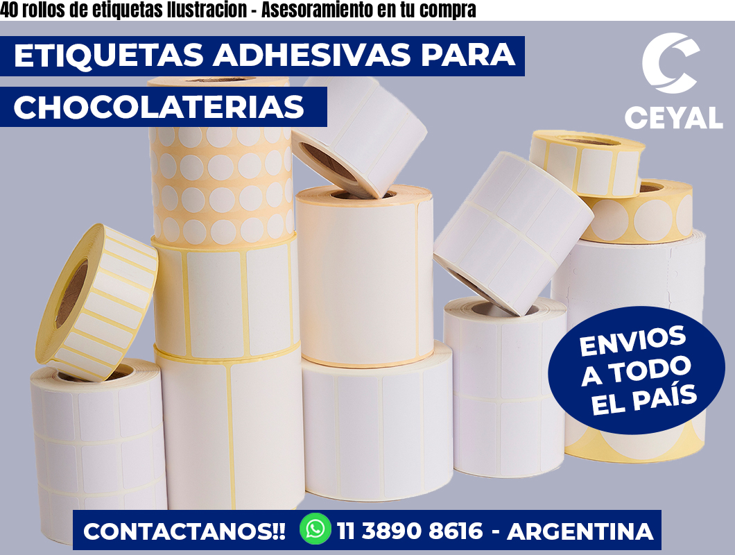 40 rollos de etiquetas Ilustracion - Asesoramiento en tu compra