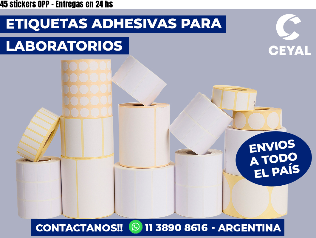 45 stickers OPP - Entregas en 24 hs