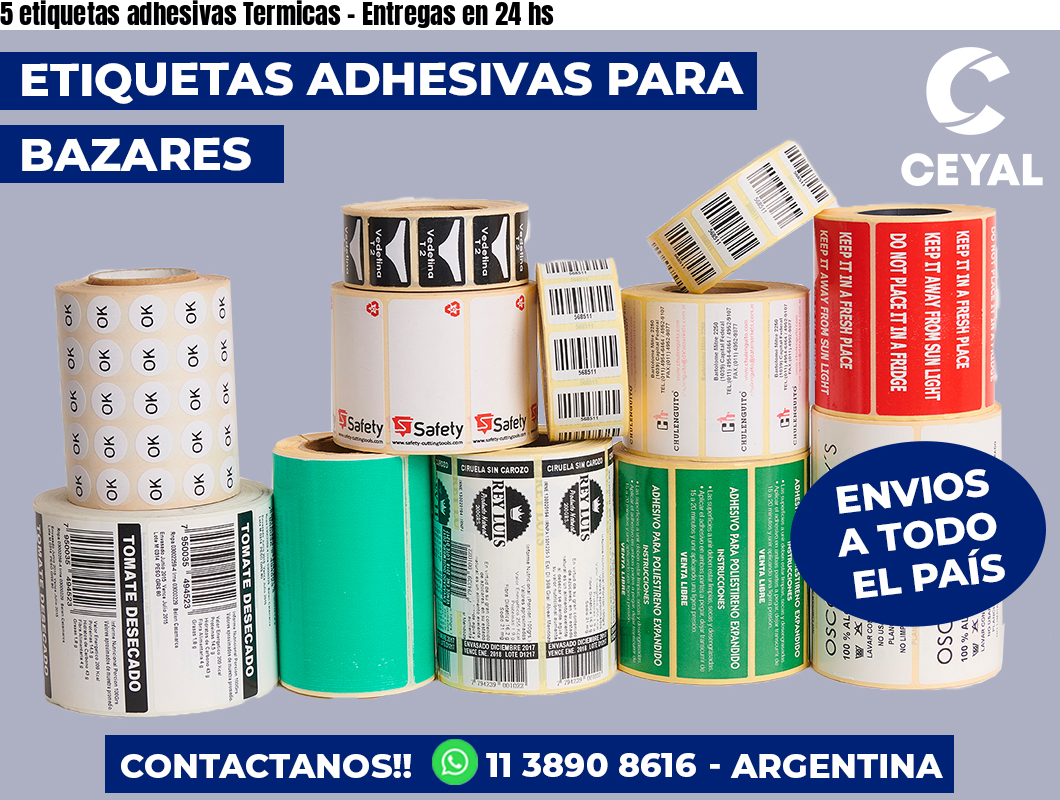 5 etiquetas adhesivas Termicas – Entregas en 24 hs