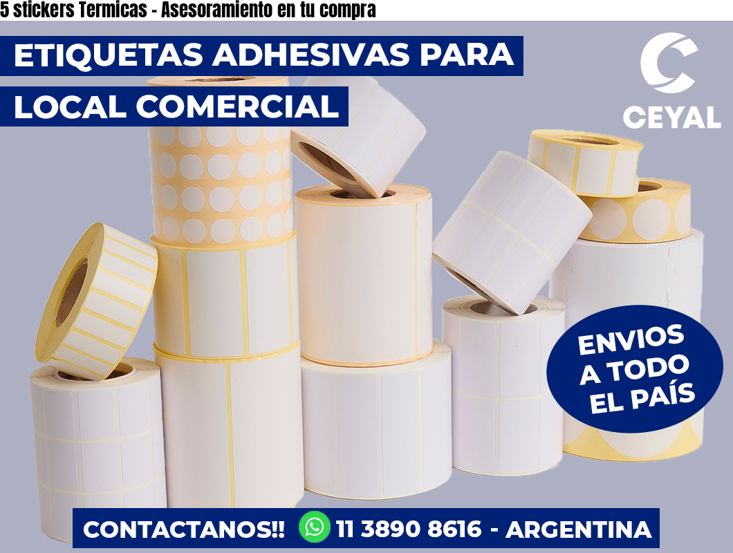 5 stickers Termicas – Asesoramiento en tu compra