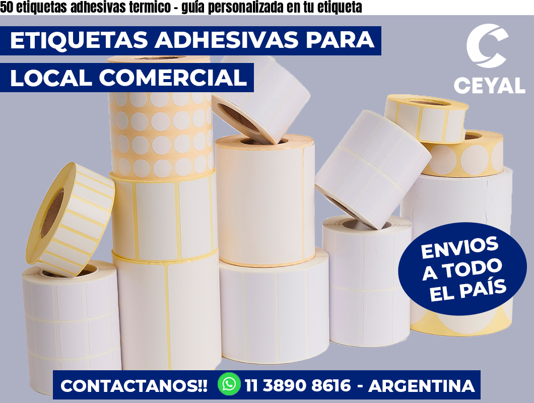 50 etiquetas adhesivas termico - guía personalizada en tu etiqueta