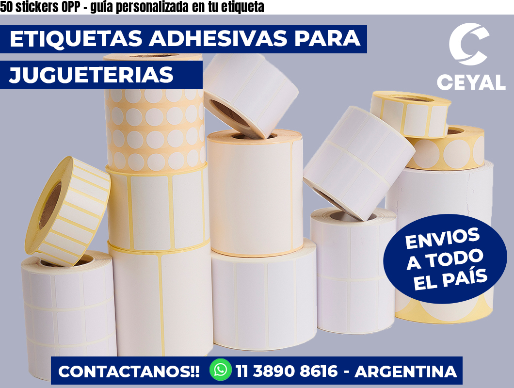 50 stickers OPP – guía personalizada en tu etiqueta