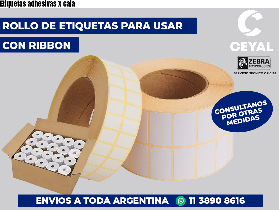 Etiquetas adhesivas x caja