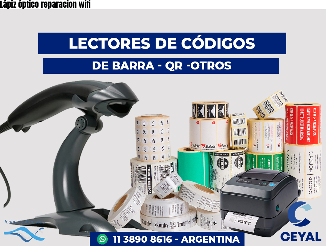 Lápiz óptico reparacion wifi