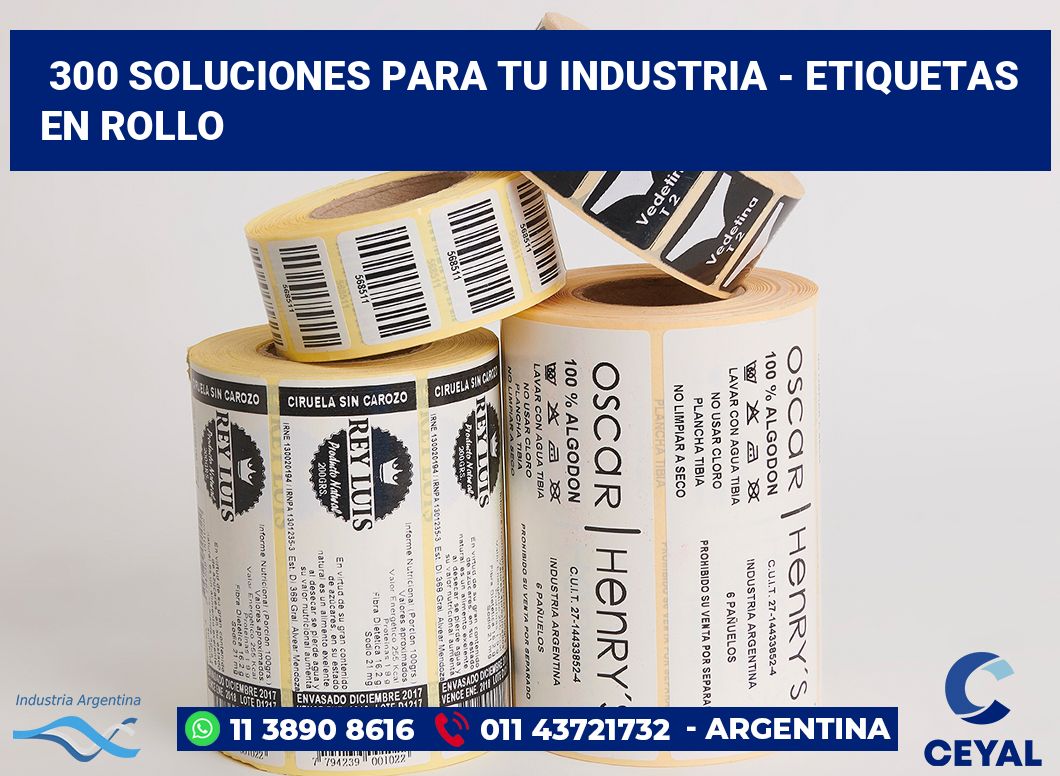 300 Soluciones para tu industria - etiquetas en rollo