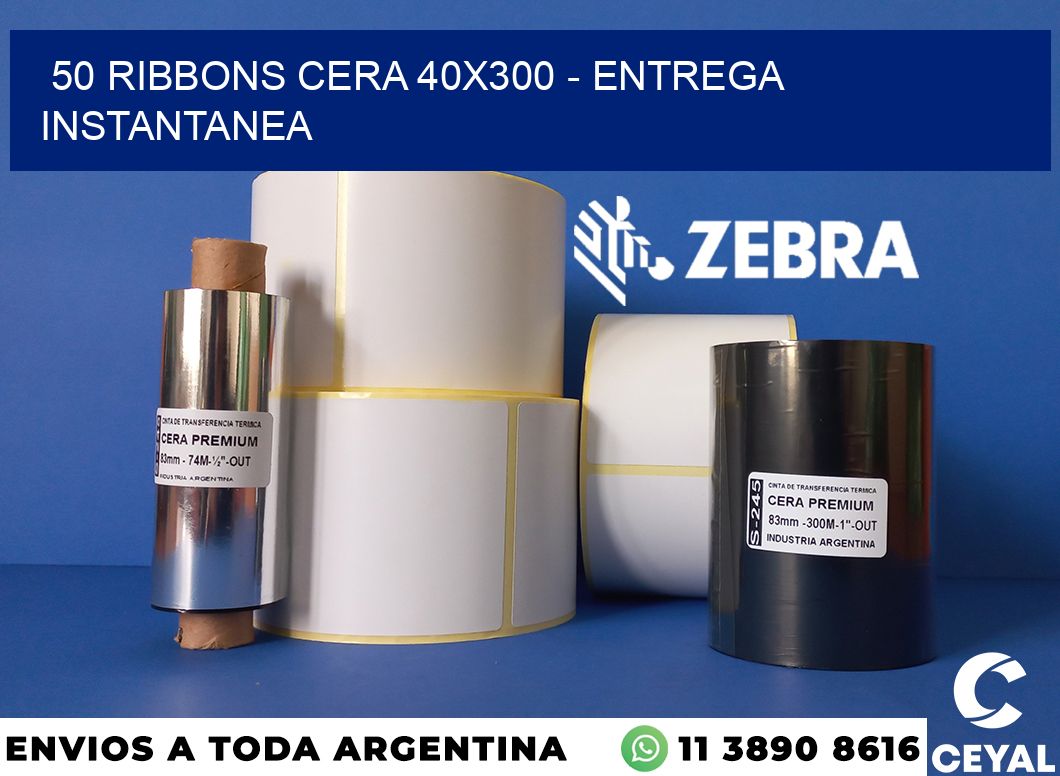 50 Ribbons cera 40x300 - entrega instantanea
