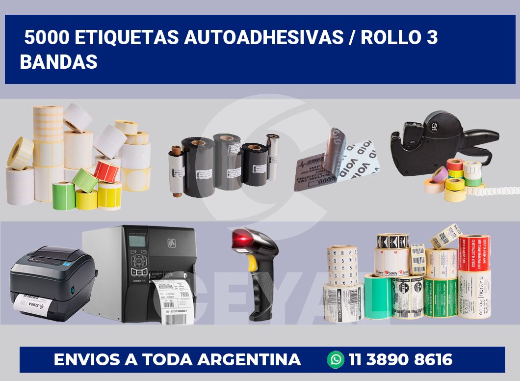 5000 Etiquetas autoadhesivas / rollo 3 bandas