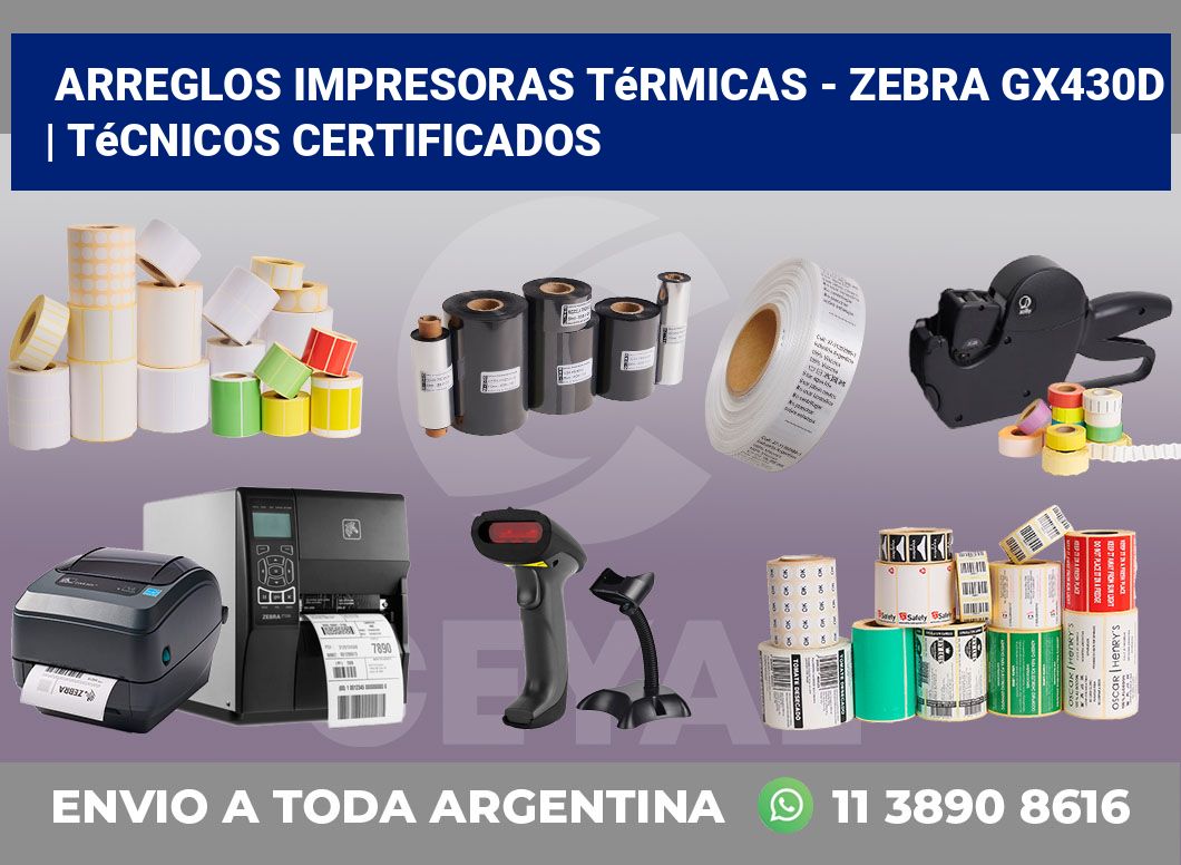 Arreglos impresoras térmicas – Zebra GX430d | Técnicos certificados