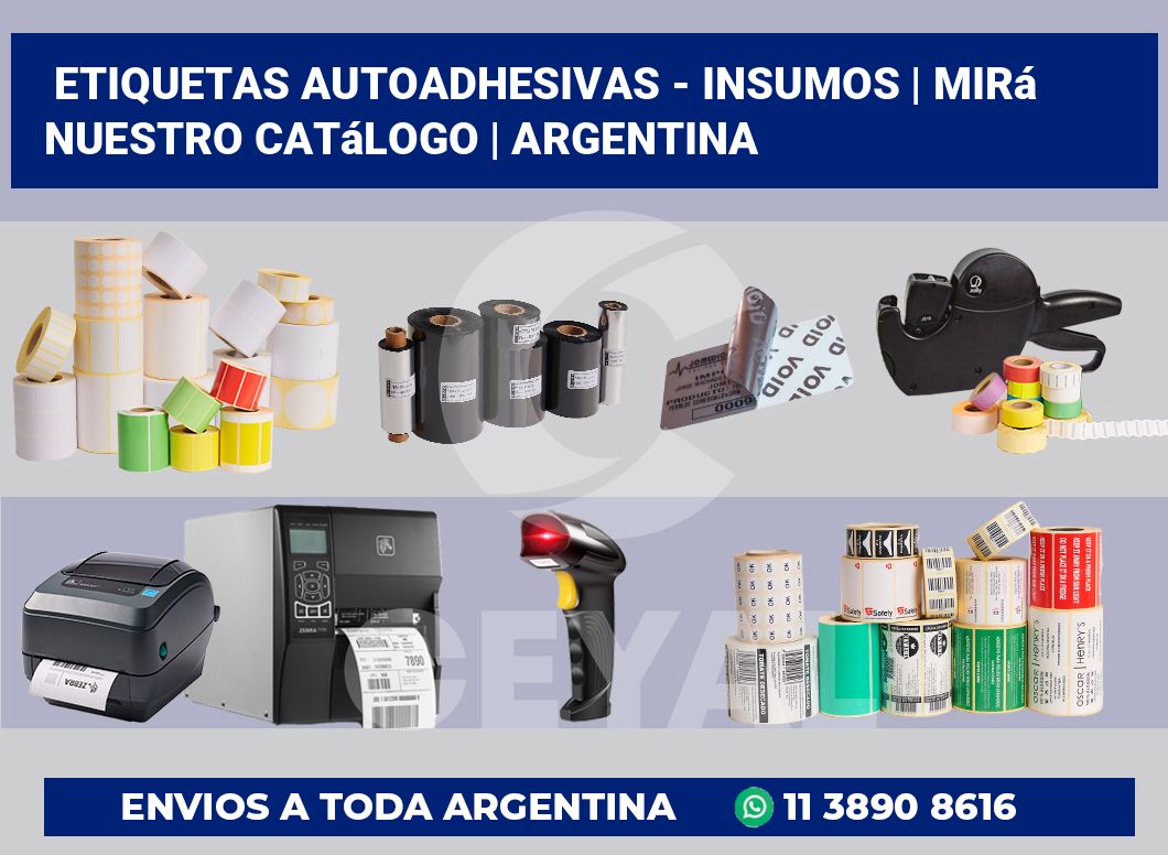 Etiquetas autoadhesivas – insumos | Mirá nuestro catálogo | Argentina