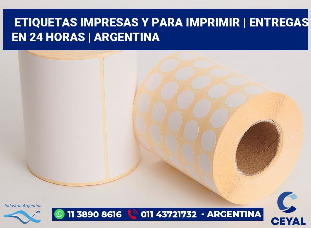 Etiquetas impresas y para imprimir | Entregas en 24 horas | Argentina