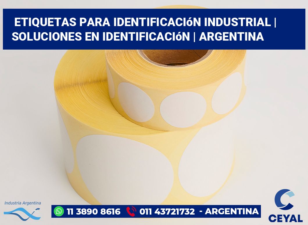 Etiquetas para identificación industrial | Soluciones en identificación | Argentina