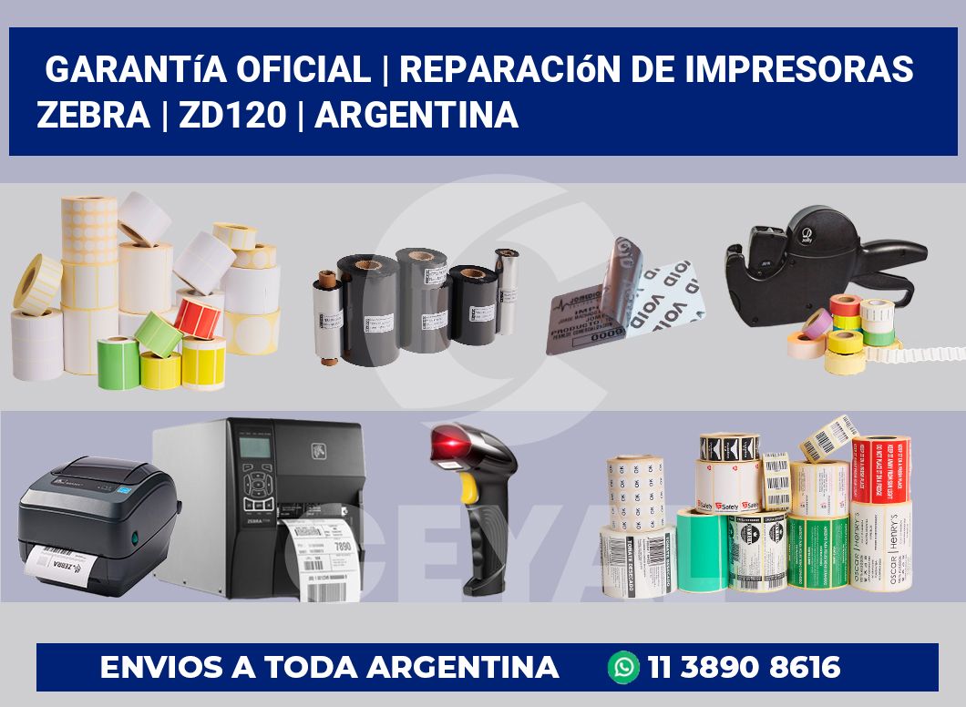 Garantía oficial | Reparación de impresoras ZEBRA | ZD120 | Argentina