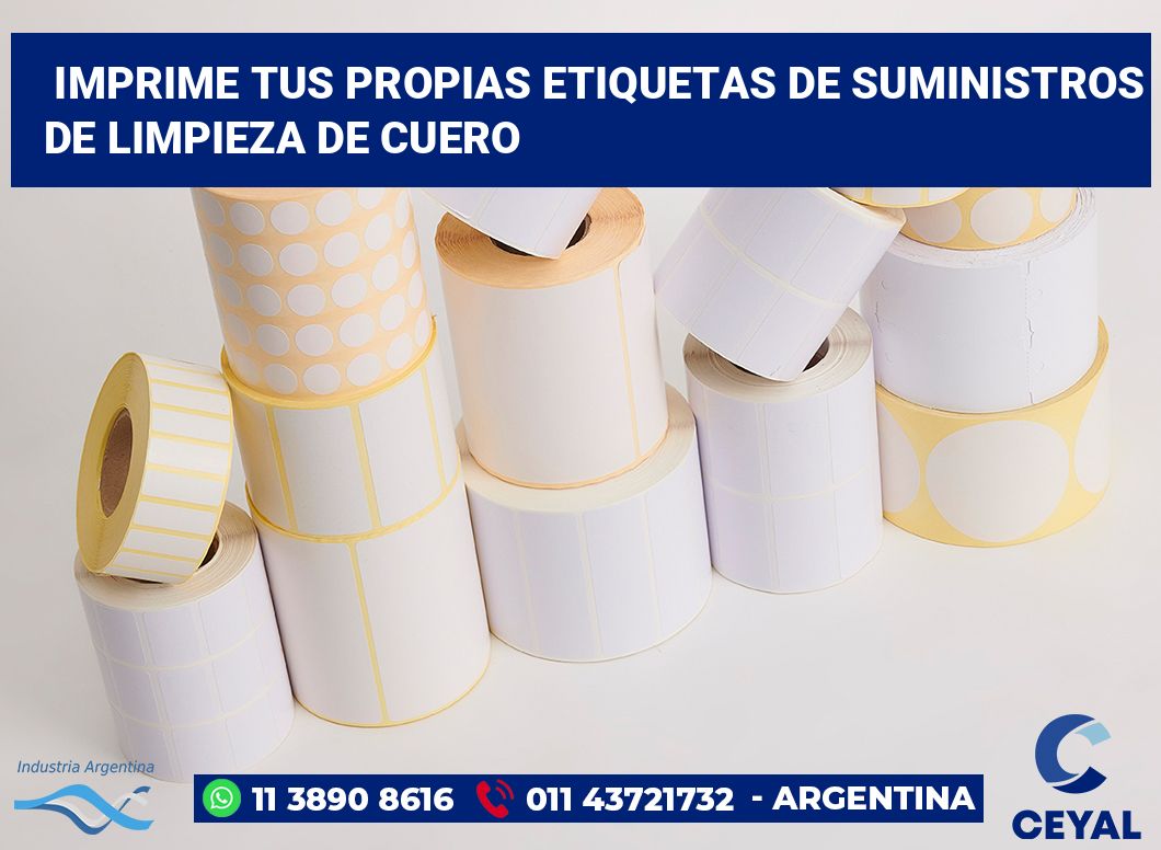 Imprime tus Propias Etiquetas de Suministros de Limpieza de Cuero