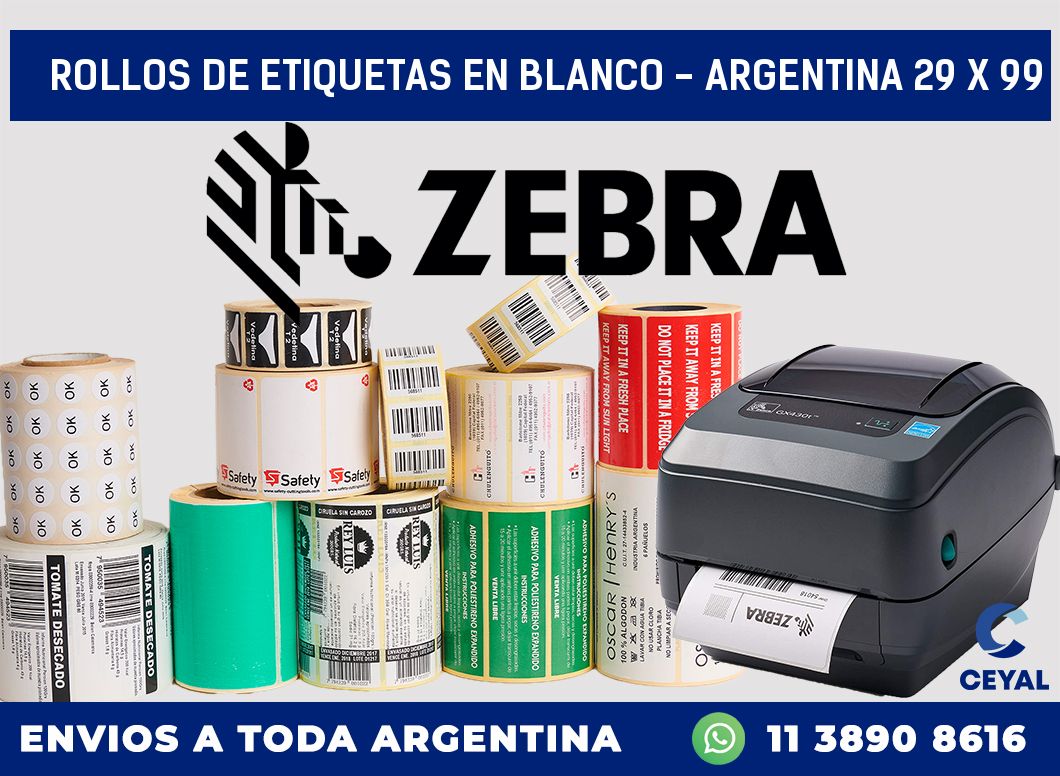Rollos de etiquetas en blanco - Argentina 29 x 99