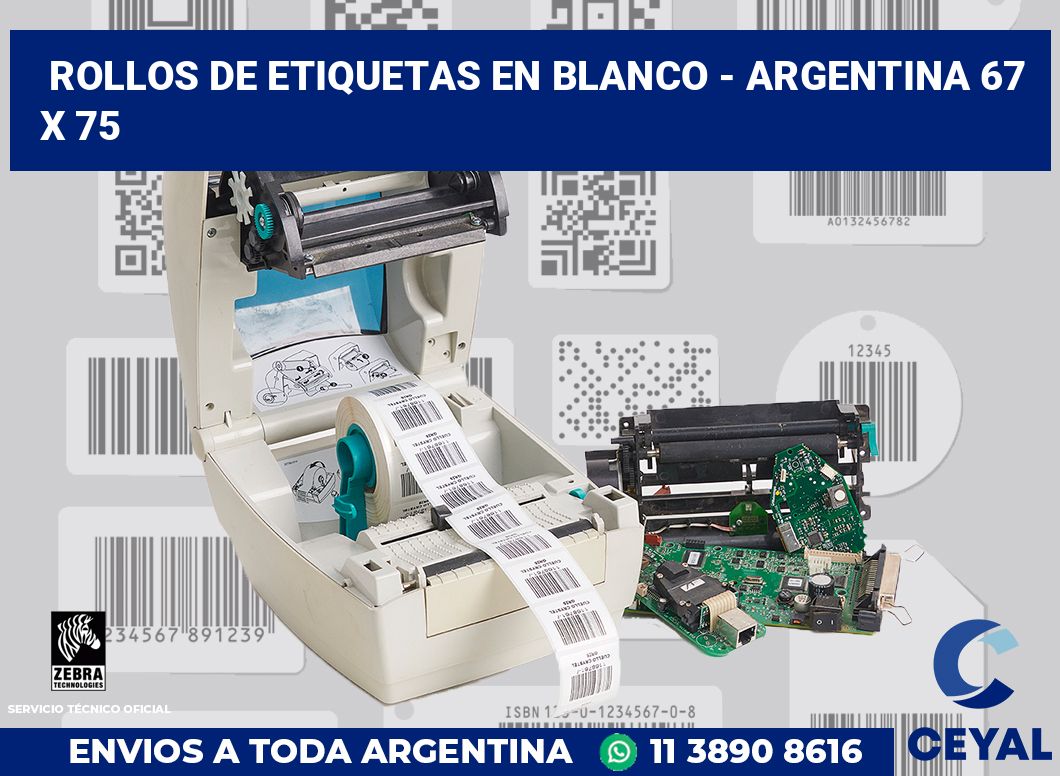 Rollos de etiquetas en blanco - Argentina 67 x 75