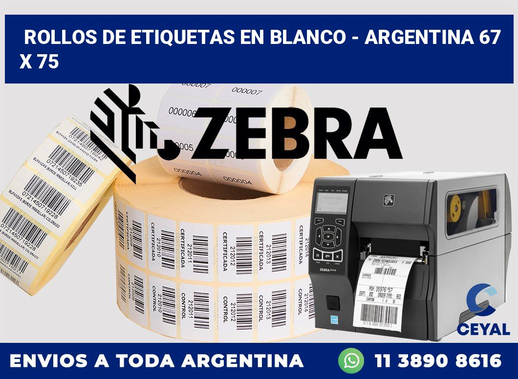 Rollos de etiquetas en blanco - Argentina 67 x 75