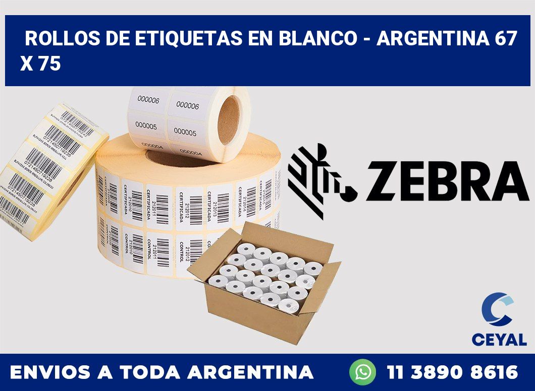 Rollos de etiquetas en blanco – Argentina 67 x 75