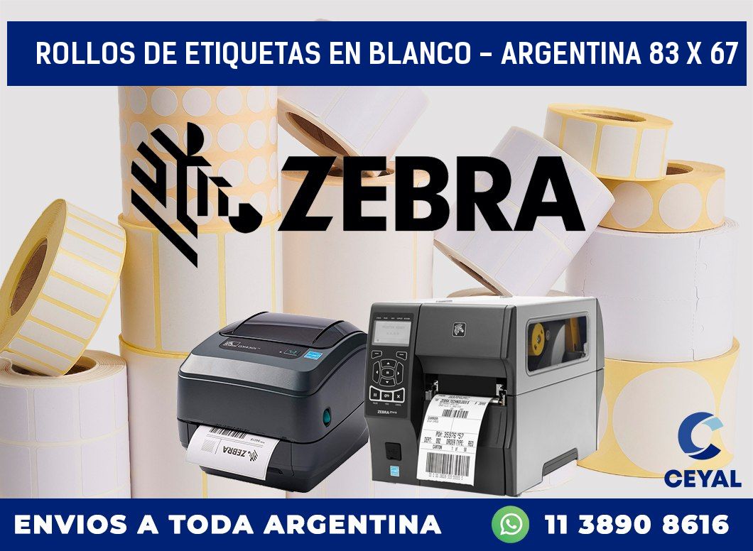 Rollos de etiquetas en blanco – Argentina 83 x 67