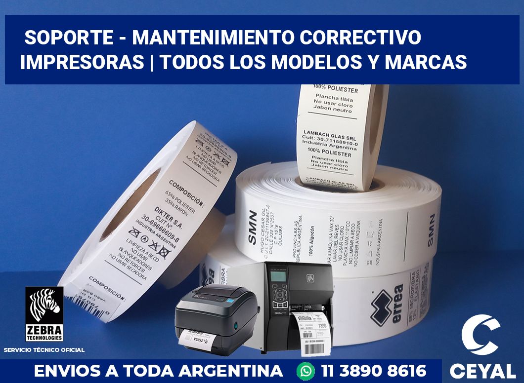 Soporte - Mantenimiento correctivo impresoras | Todos los modelos y marcas