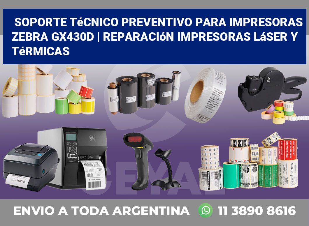 Soporte técnico preventivo para impresoras Zebra GX430d | Reparación impresoras láser y térmicas