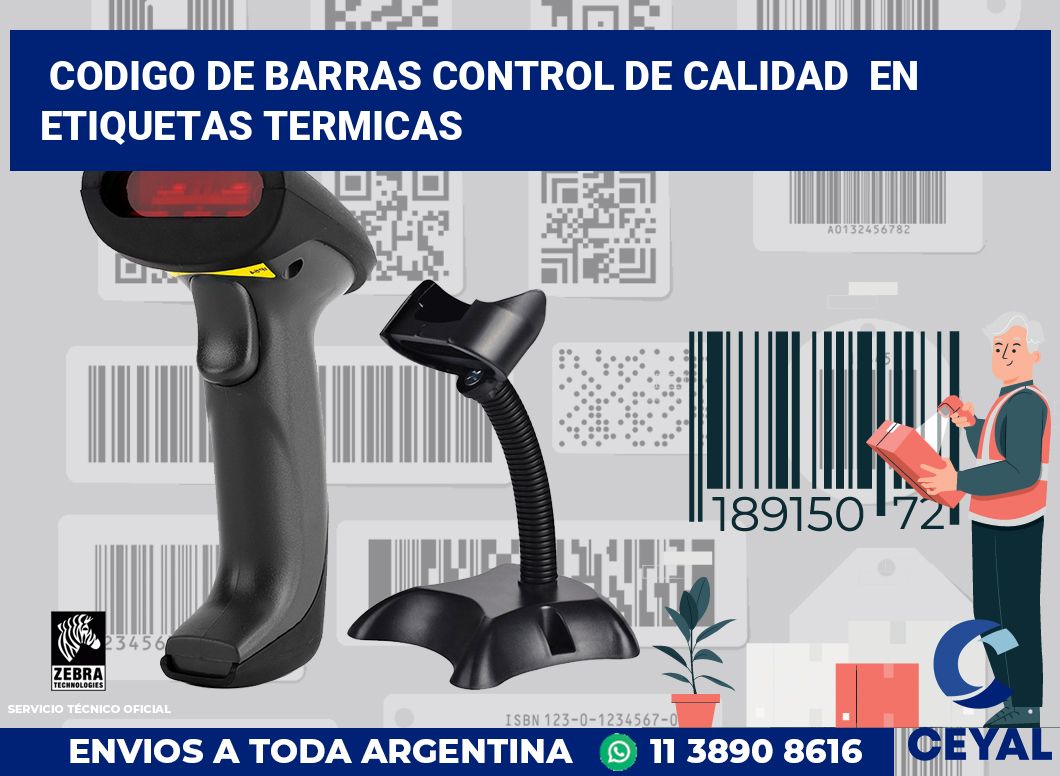 codigo de barras control de calidad  en etiquetas termicas
