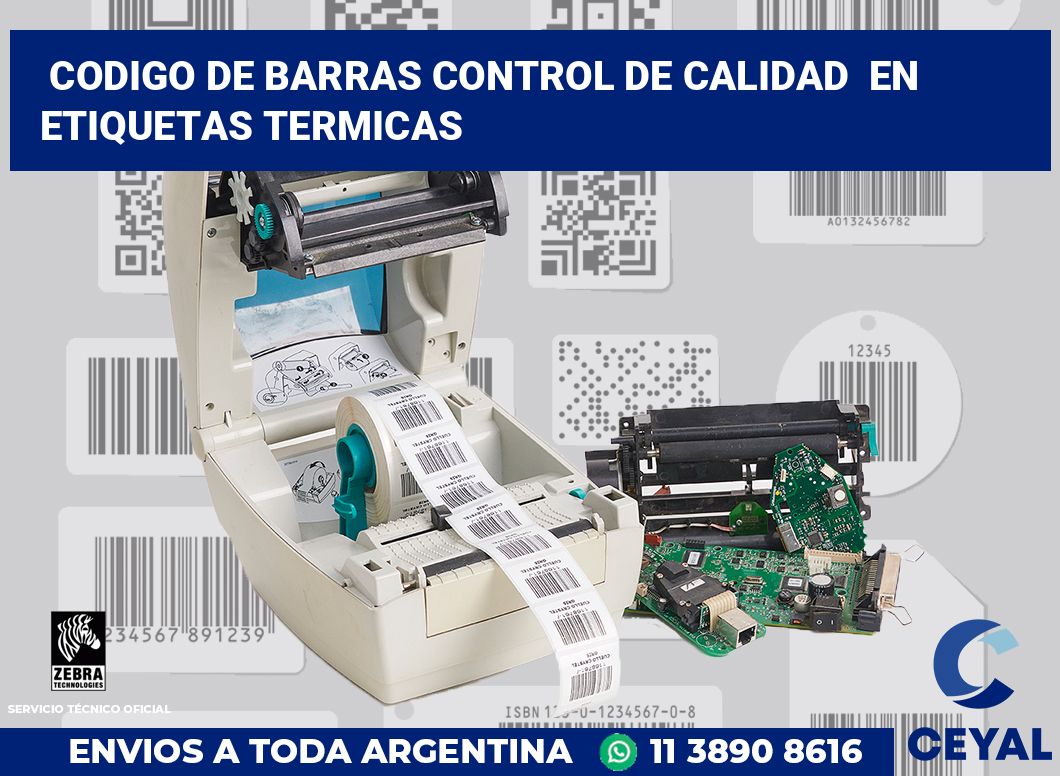 codigo de barras control de calidad  en etiquetas termicas
