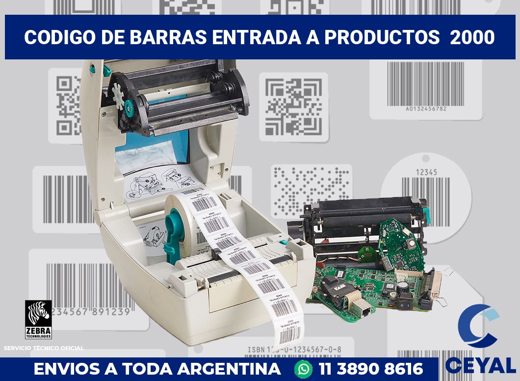 codigo de barras entrada a productos  2000