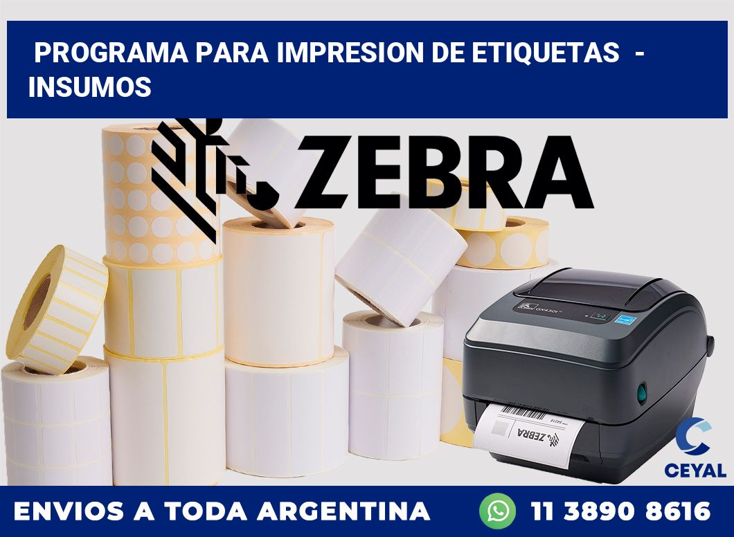 programa para impresion de etiquetas  – Insumos