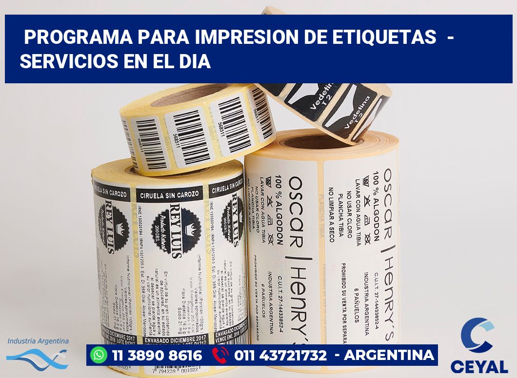 programa para impresion de etiquetas  - Servicios en el dia