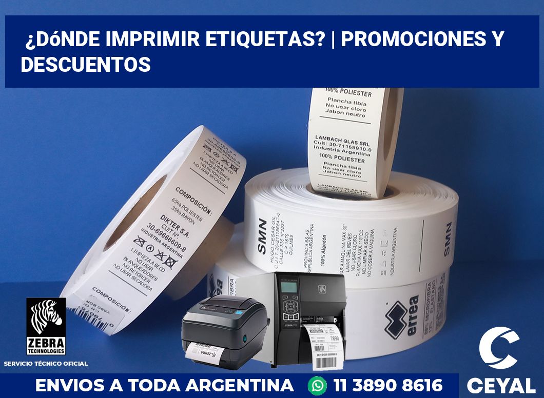 ¿Dónde imprimir etiquetas? | Promociones y descuentos