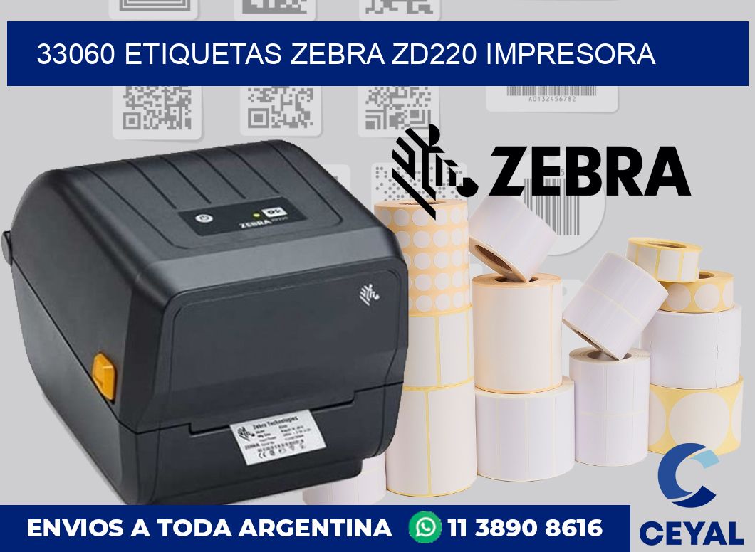 33060 etiquetas Zebra zd220 impresora