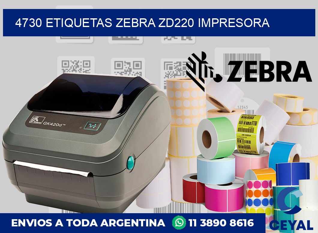 4730 etiquetas Zebra zd220 impresora