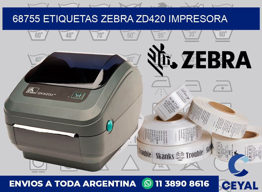 68755 etiquetas Zebra zd420 impresora