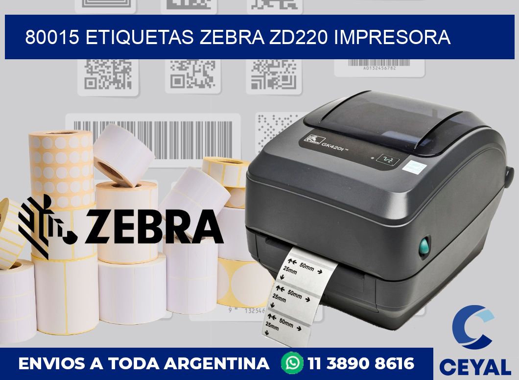 80015 etiquetas Zebra zd220 impresora