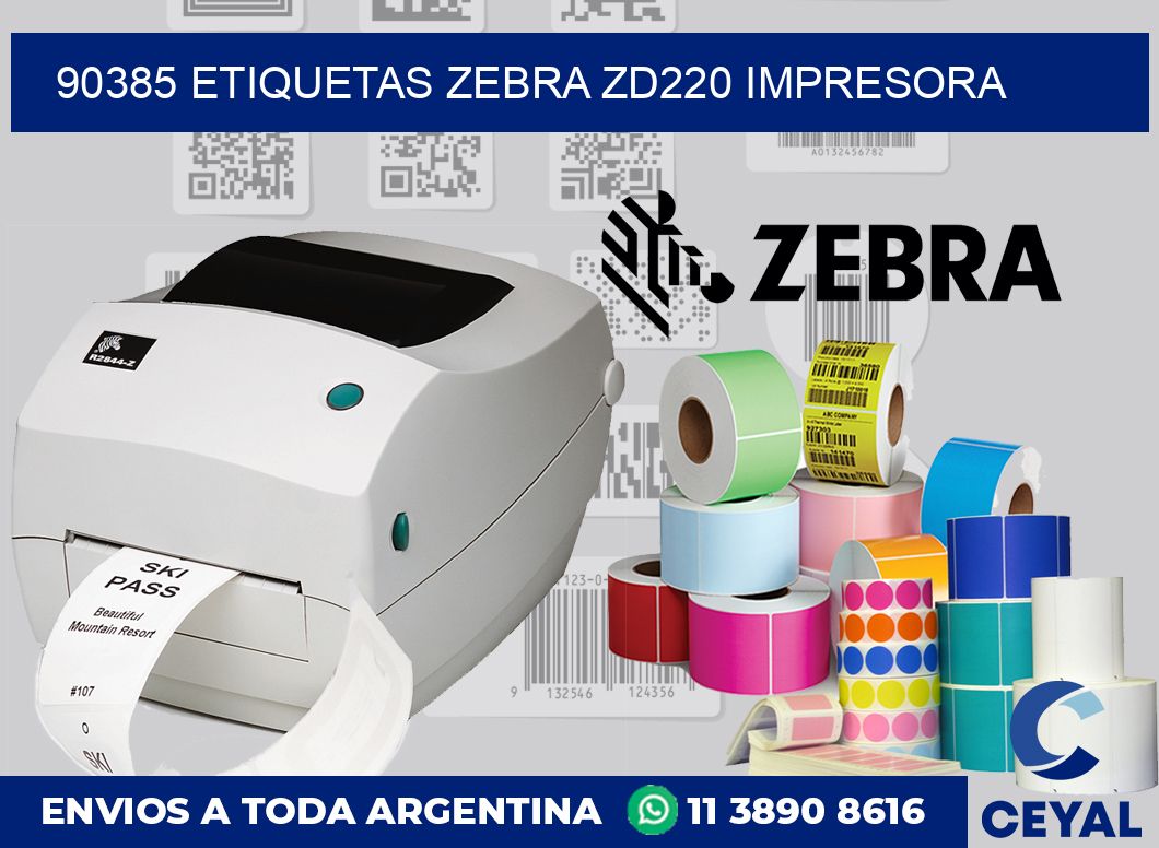 90385 etiquetas Zebra zd220 impresora