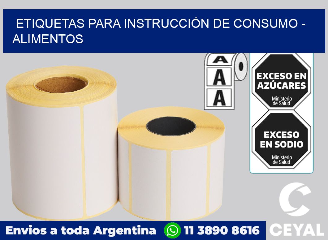 ETIQUETAS PARA INSTRUCCIÓN DE CONSUMO - ALIMENTOS
