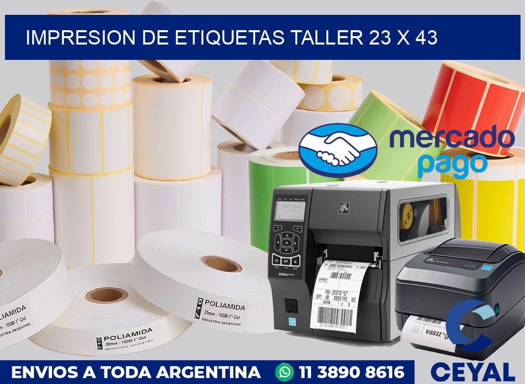Impresion de etiquetas taller 23 x 43