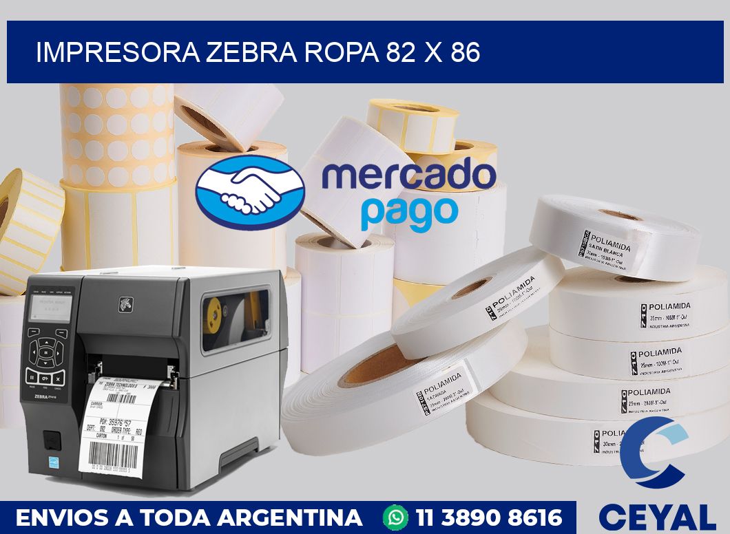 Impresora Zebra ropa 82 x 86