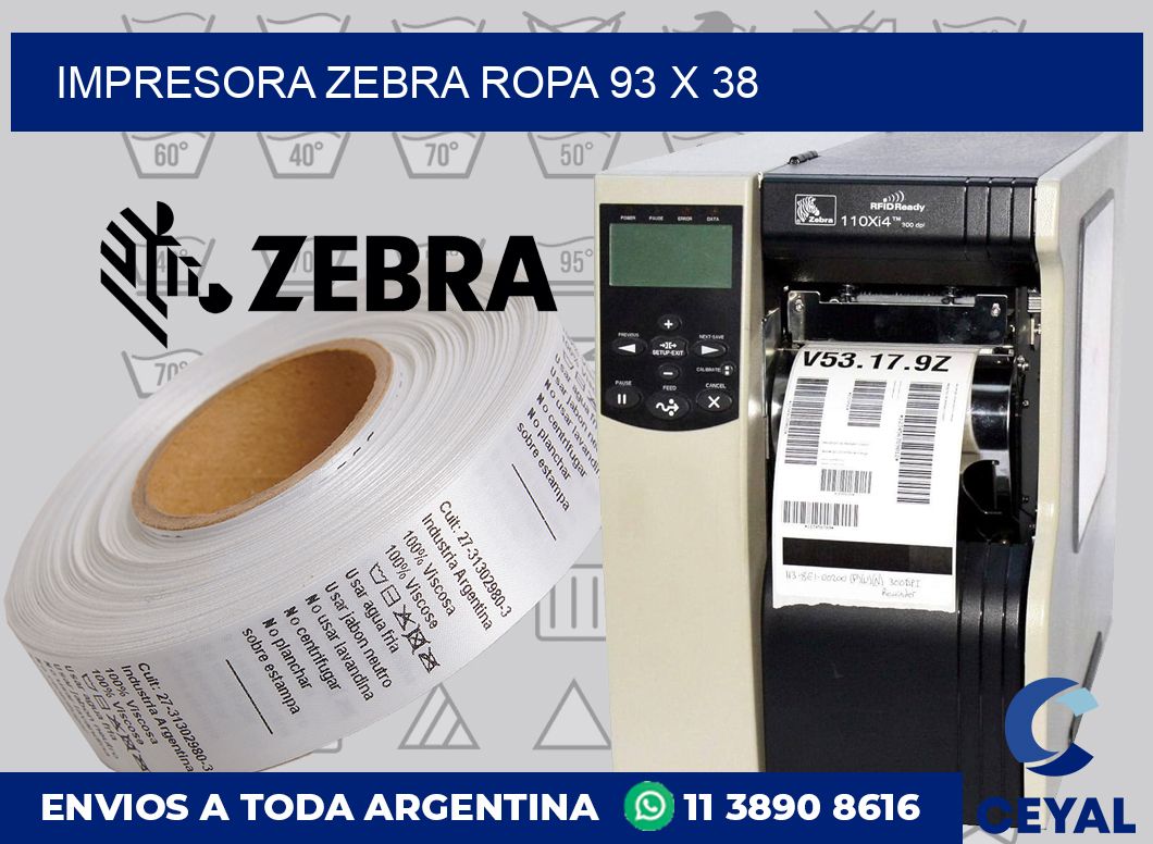 Impresora Zebra ropa 93 x 38