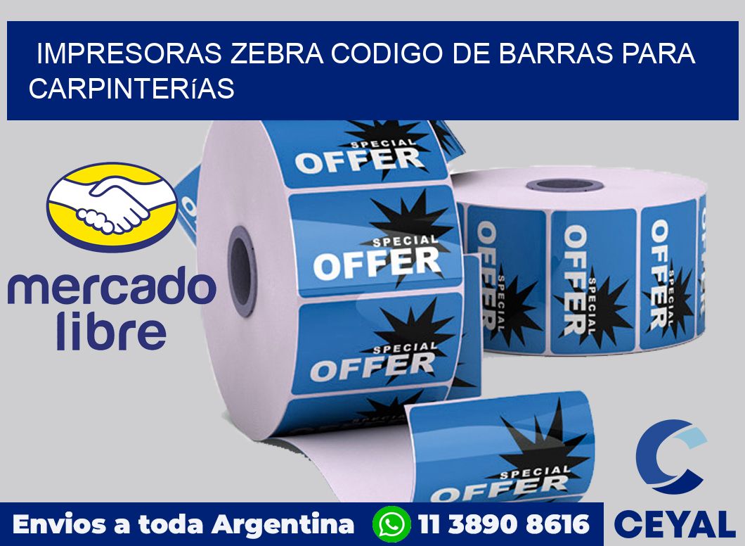 impresoras zebra codigo de barras para Carpinterías